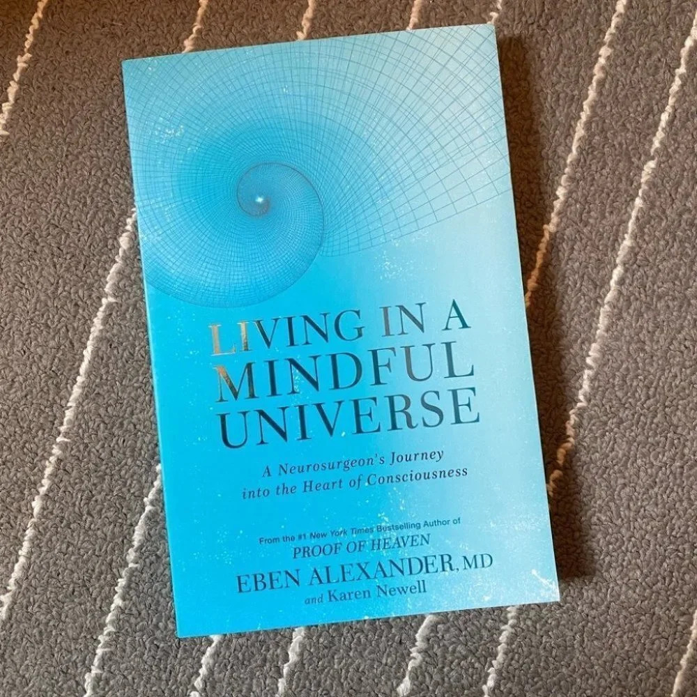 Living in a Mindful Universe